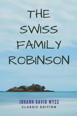 The Swiss Family Robinson