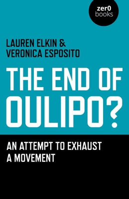 Cover for The End of Oulipo?