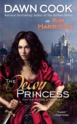 The Decoy Princess By Dawn Cook Cover Image