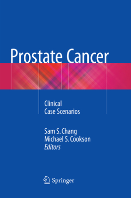 Prostate Cancer: Clinical Case Scenarios Cover Image
