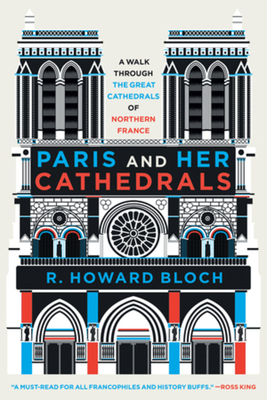 Paris and Her Cathedrals Cover Image