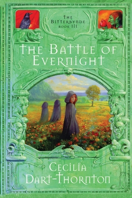 The Battle of Evernight - Special Edition: The Bitterbynde Book #3 (Bitterbynde Trilogy #3)