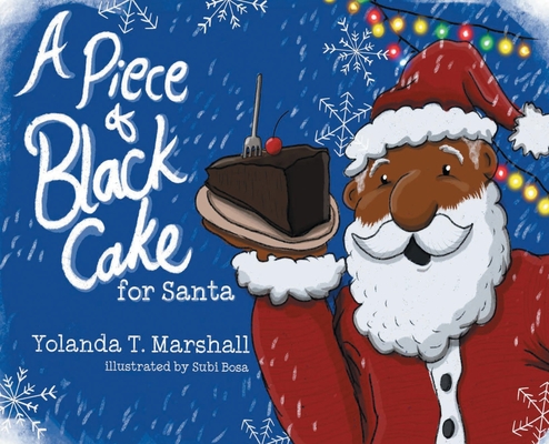 A Piece of Black Cake for Santa Cover Image