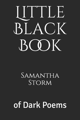 Little Black Book: of Dark Poems