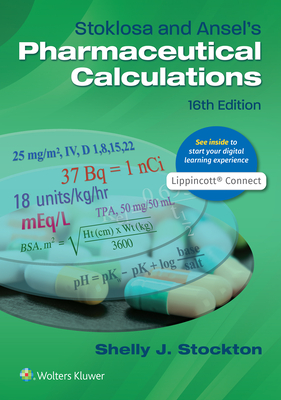 Stoklosa and Ansel's Pharmaceutical Calculations Cover Image