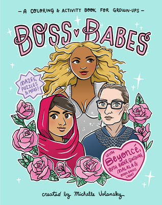 Boss Babes: A Coloring and Activity Book for Grown-Ups cover