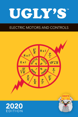 Ugly's Electric Motors and Controls, 2020 Edition By Charles R. Miller Cover Image