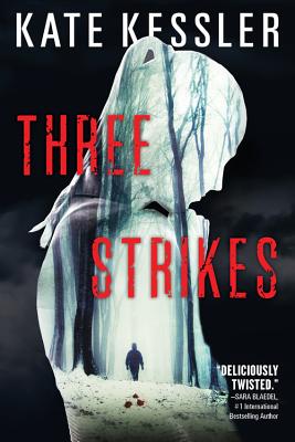 Three Strikes (An Audrey Harte Novel #3) By Kate Kessler Cover Image