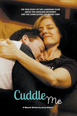 Cuddle Me By Jason O'Brien Cover Image