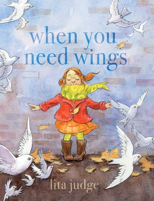 Cover for When You Need Wings