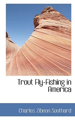 Trout Fly-Fishing in America (Paperback)