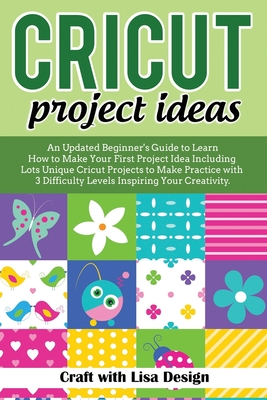 Cricut Project Ideas (Paperback)