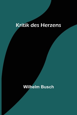 Kritik des Herzens Cover Image