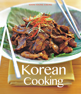 Korean Cooking By Soon Young Chung Cover Image
