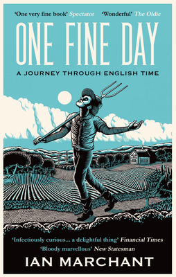 One Fine Day: A Journey Through English Time Cover Image