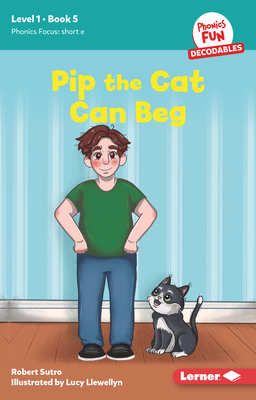 Pip the Cat Can Beg: Book 5 Cover Image