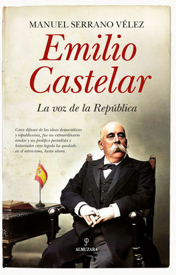 Emilio Castelar Cover Image