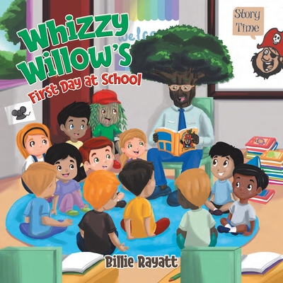 Cover for Whizzy Willow's First Day at School