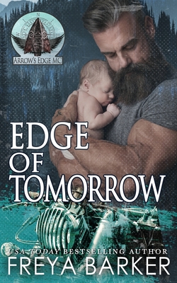 Edge Of Tomorrow By Freya Barker Cover Image