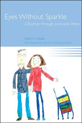 Eyes Without Sparkle: A Journey Through Postnatal Illness Cover Image