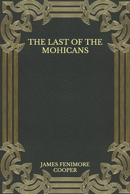 The Last of the Mohicans