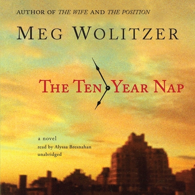 The Ten-Year Nap (Compact Disc) | Malaprop's Bookstore/Cafe