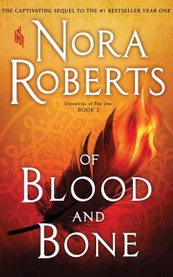 Of Blood and Bone (Chronicles of the One #2)