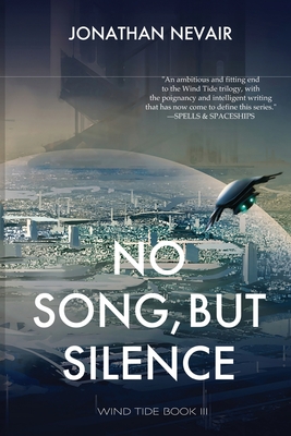 No Song, but Silence (Wind Tide Book 3) Cover Image