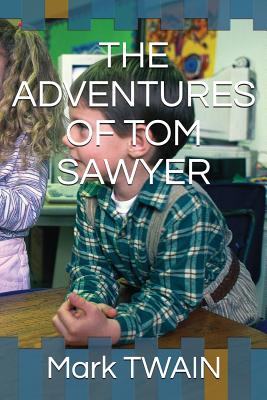 The Adventures of Tom Sawyer