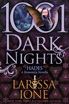 Hades: A Demonica Novella (1001 Dark Nights) Cover Image