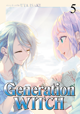 Generation Witch Vol. 5 Cover Image