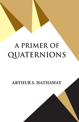 A Primer Of Quaternions Cover Image