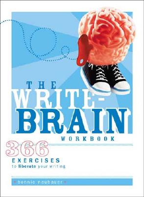The Write-Brain Workbook By Bonnie Neubauer Cover Image