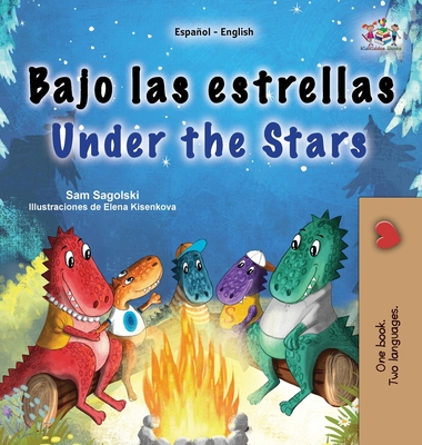 Under the Stars (Spanish English Bilingual Kids Book): Bilingual children's book (Spanish English Bilingual Collection) Cover Image