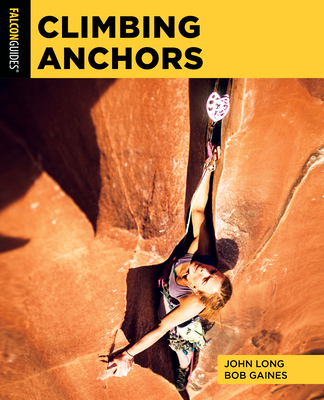 Climbing Anchors (How to Climb) Cover Image