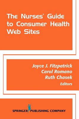 The Nurses' Guide to Consumer Health Websites Cover Image