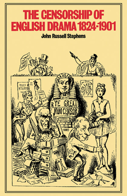 The Censorship of English Drama 1824-1901 Cover Image