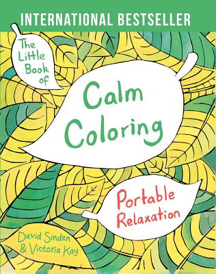 The Little Book of Calm Coloring: Portable Relaxation Cover Image