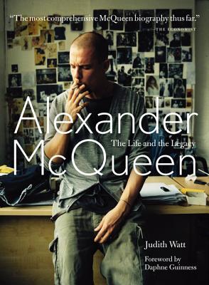 Alexander McQueen: The Life and Legacy Cover Image