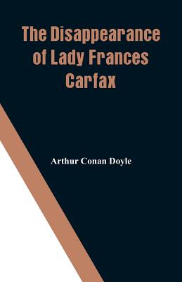 The Disappearance of Lady Frances Carfax | Hooked