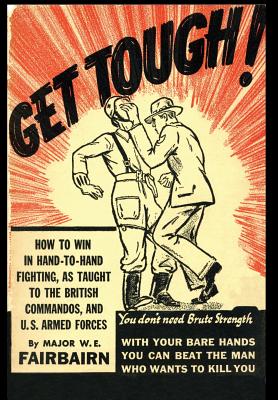 Get Tough!: How To Win In Hand To Hand Fighting Cover Image