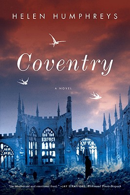 Coventry: A Novel By Helen Humphreys Cover Image