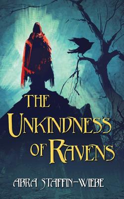 Cover for The Unkindness of Ravens