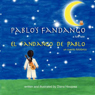 Pablo's Fandango (Bilingual) (English and Spanish Edition) Cover Image