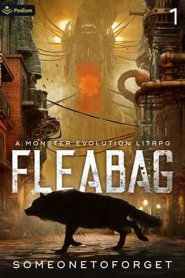 Fleabag: A Monster Evolution Litrpg Cover Image