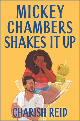 Mickey Chambers Shakes It Up By Charish Reid Cover Image