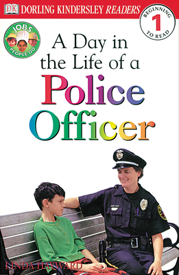 DK Readers L1: Jobs People Do: A Day in the Life of a Police Officer (DK Readers Level 1) cover