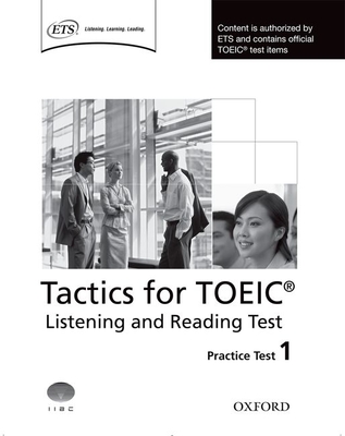 Tactics for Toeic Listening and Reading Practice Test 1 (Paperback