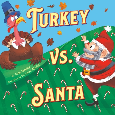 Turkey vs. Santa (Festive Feuds #2)