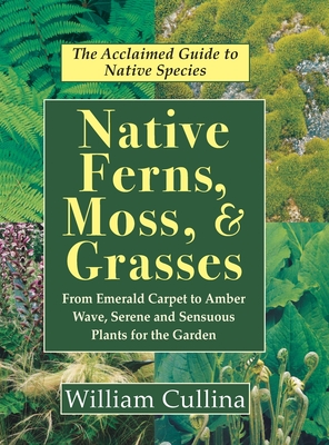 Native Ferns, Moss, and Grasses Cover Image